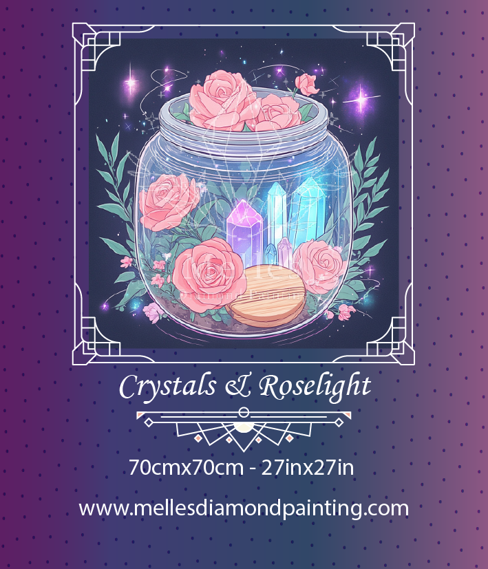 Crystals & Roselight