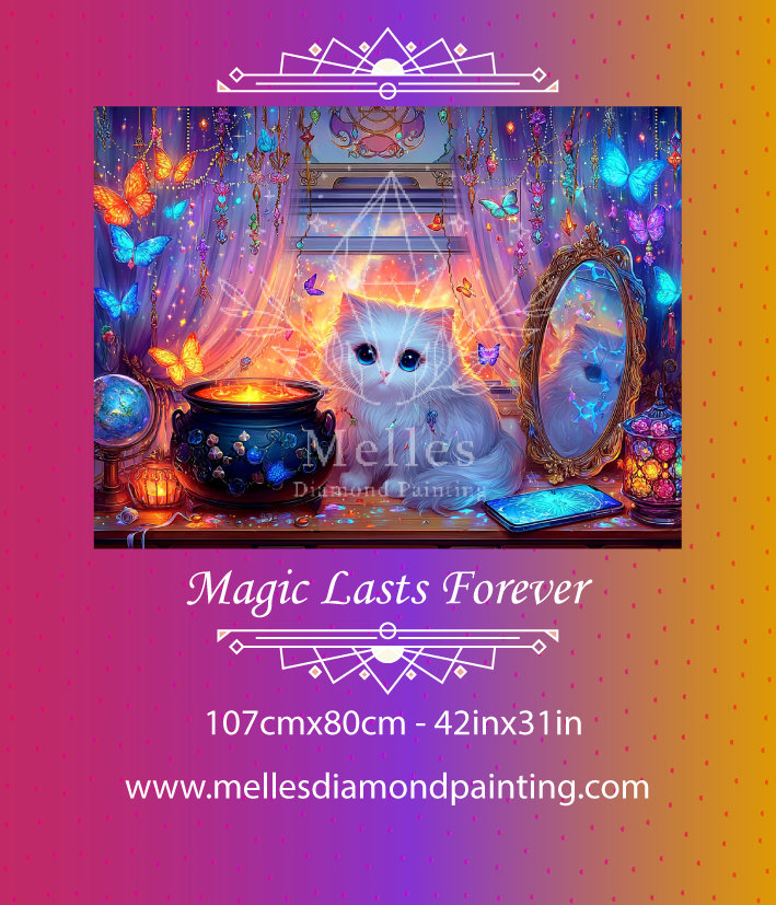 Magic Lasts Forever