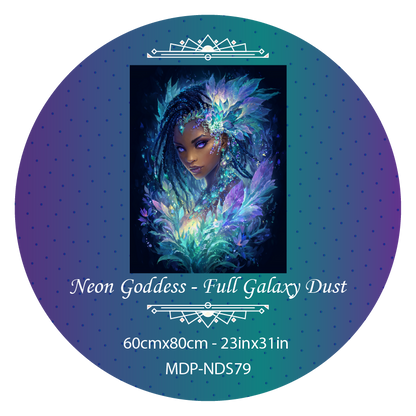Neon Goddess - Full Galaxy Dust