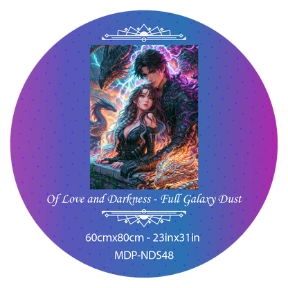 Of Love and Darkness - Full Galaxy Dust